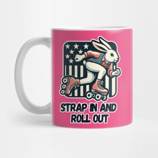 Strap in and roll out Mug